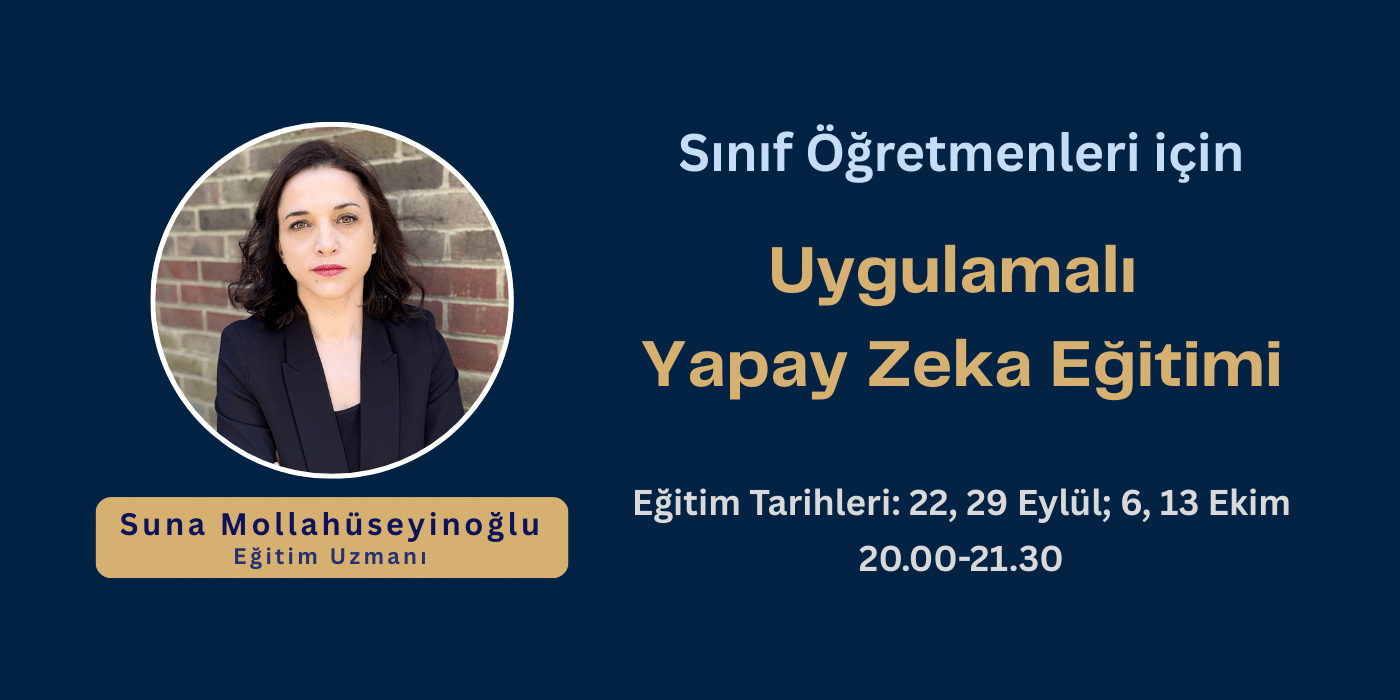 Sınıf Öğretmenleri İçin Uygulamalı Yapay Zekâ Eğitimi